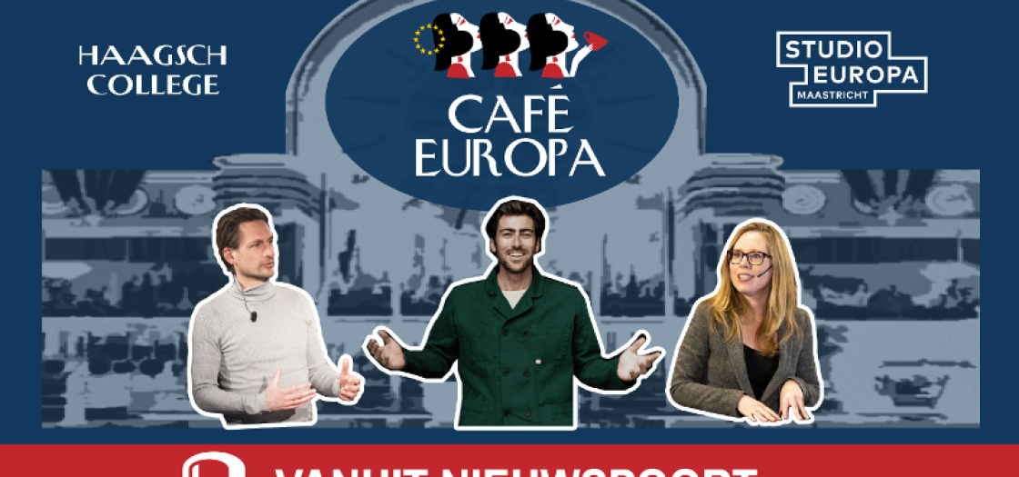 Podcast Café Europa vanuit Nieuwspoort